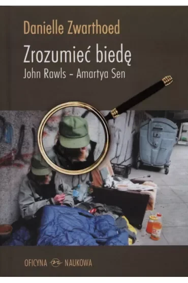 Zrozumieć biedę. John Rawls - Amartya Sen