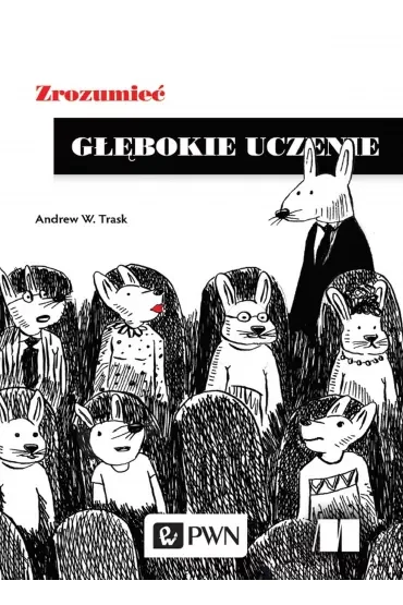 Zrozumieć głębokie uczenie