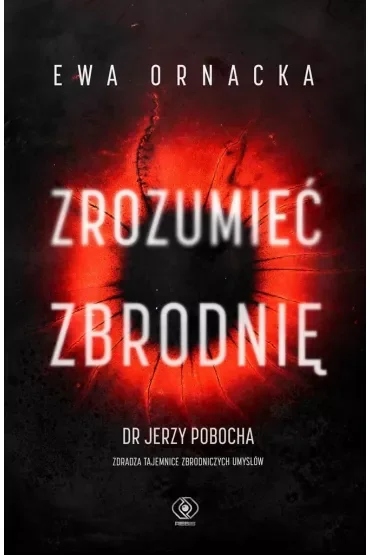 Zrozumieć zbrodnię