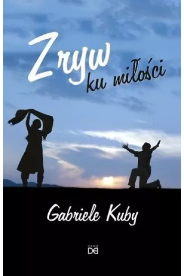 Zryw ku miłości