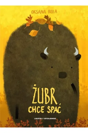 Żubr chce spać