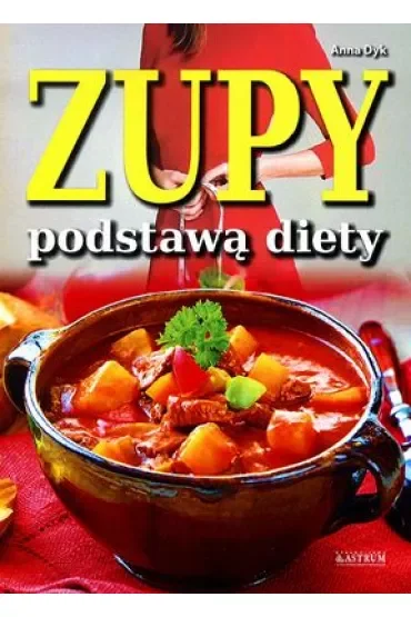 Zupy podstawą diety