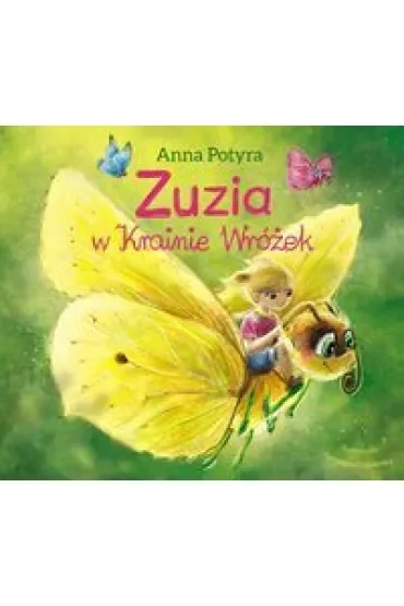 Zuzia w Krainie Wróżek