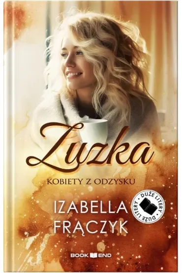 ZUZKA. KOBIETY Z ODZYSKU (DUŻE LITERY)
