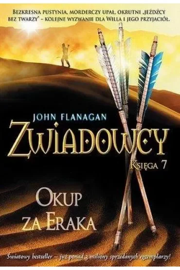 Okup za Eraka. Zwiadowcy. Tom 7