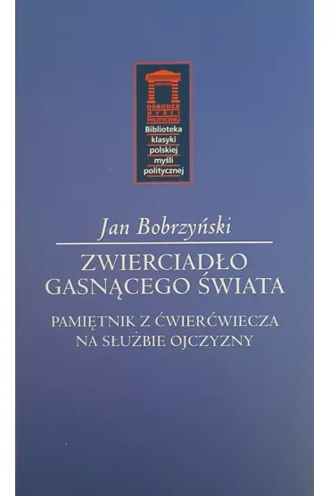 Zwierciadło gasnącego świata