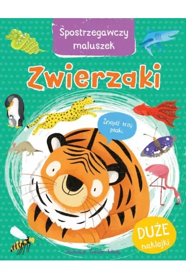 Zwierzaki. Spostrzegawczy maluszek