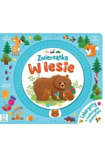 Zwierzątka w lesie. Labirynty z ruchomymi elementami