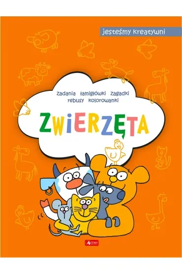 Zwierzęta. Jesteśmy kreatywni