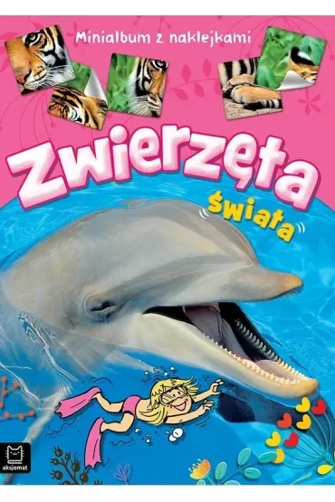 Książka Zwierzęta świata. Minialbum z naklejkami