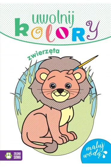Zwierzęta. Uwolnij kolory
