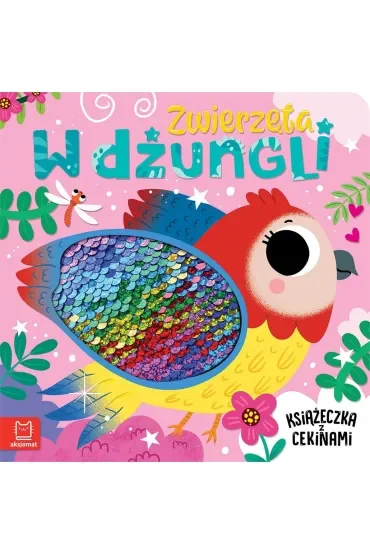 Zwierzęta w dżungli. Książeczka z cekinami
