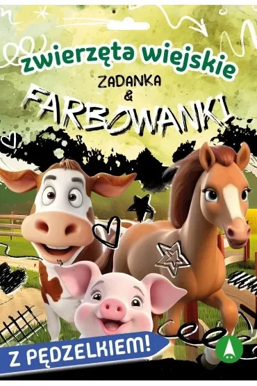 Książka edu. B5 Zwierzęta wiejskie. Zadanka & farbowanki  PĘDZELEK SKRZAT 980720
