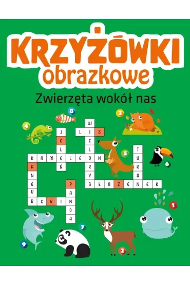 Zwierzęta wokół nas. Krzyżówki obrazkowe