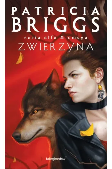Zwierzyna. Alfa i Omega. Tom 3