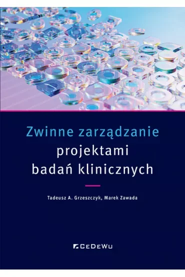 Zwinne zarządzanie projektami badań klinicznych