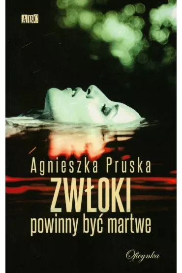 Zwłoki powinny być martwe (dodruk 2023)