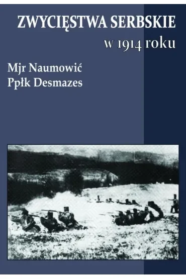 Zwycięstwa serbskie w 1914 roku