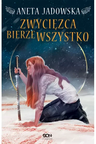 Zwycięzca bierze wszystko. Heksalogia o Dorze Wilk. Tom 3