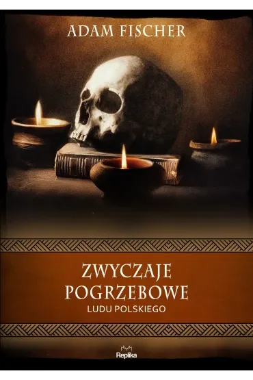 Zwyczaje pogrzebowe ludu polskiego