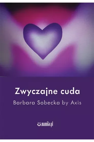 Zwyczajne cuda