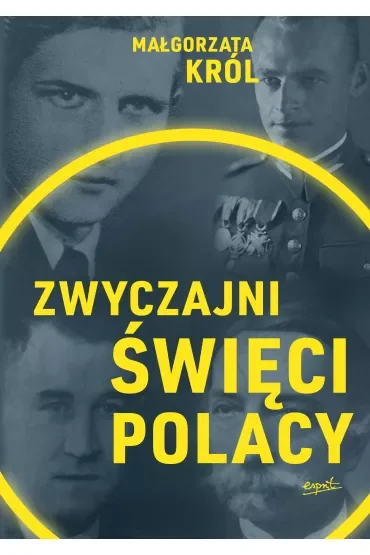 Zwyczajni święci Polacy