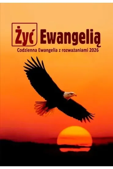 Żyć Ewangelią 2026 Codzienna Ewangelia z rozważ BR