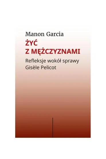 Żyć z mężczyznami