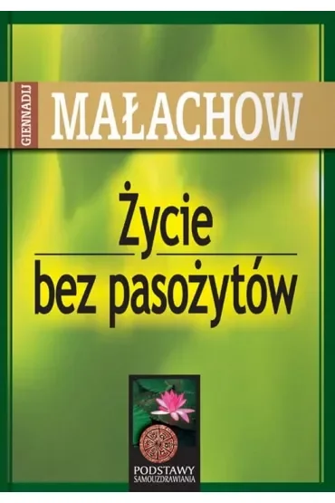 Życie bez pasożytów