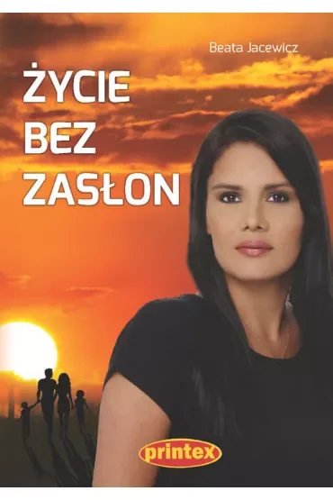 Życie bez zasłon