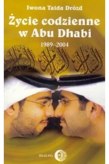 Życie codzienne w Abu Dhabi 1989-2004