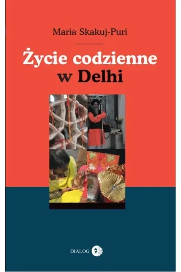 Życie codzienne w Delhi