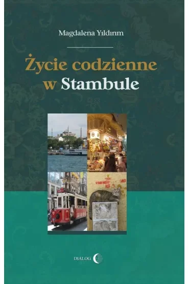 Życie codzienne w Stambule