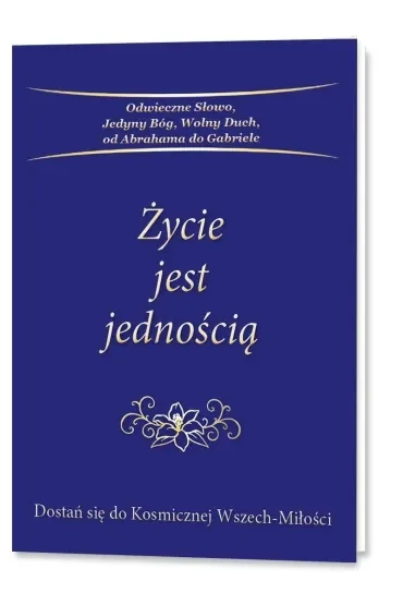 Życie jest jednością