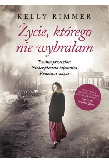 Życie, którego nie wybrałam