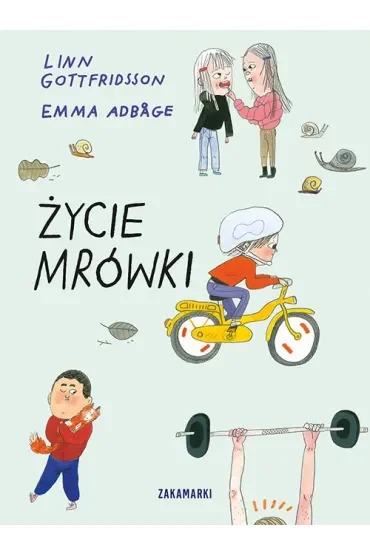 Życie Mrówki. Mrówka. Tom 1