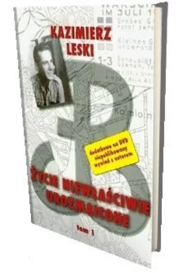 Życie niewłaściwie urozmaicone T.1