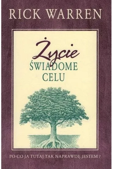 Życie świadome celu