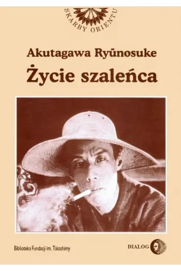 Życie szaleńca
