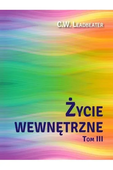 Życie wewnętrzne Tom 3