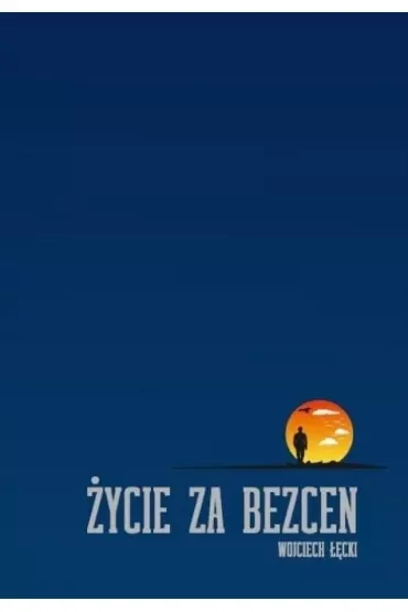 Życie za bezcen