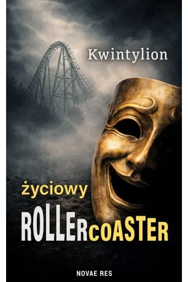 Życiowy Rollercoaster