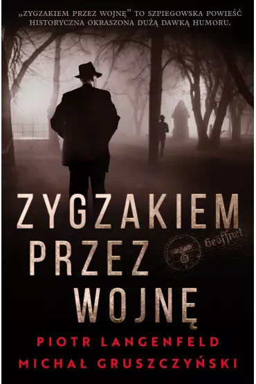 Zygzakiem przez wojnę
