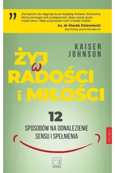 Żyj w radości i miłości