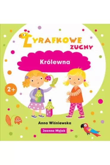 Żyrafkowe zuchy. Królewna