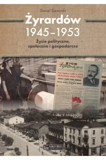 Żyrardów 1945–1953