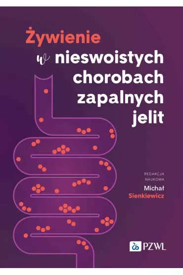Żywienie w nieswoistych chorobach zapalnych jelit