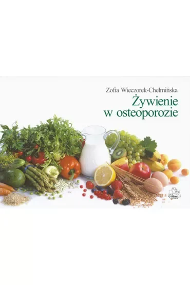 Żywienie w osteoporozie