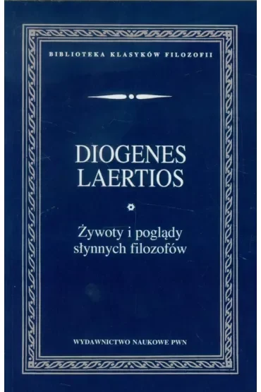 Żywoty i poglądy słynnych filozofów